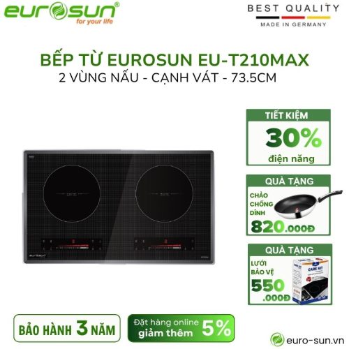 Bếp từ đôi Eurosun EU-T210Max lắp âm